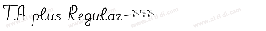 TA plus Regular字体转换